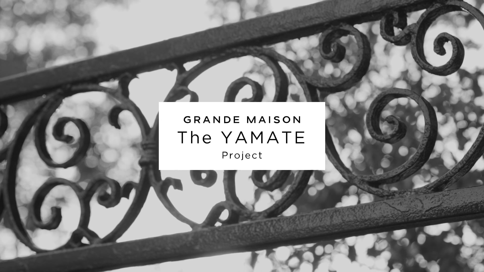 GRANDE MAISON The YAMATE Project　　（※この動画はパスワードが必要です。ご覧になりたい方はcontactからお問い合わせいただければ、パスワードをお送りいたします。）